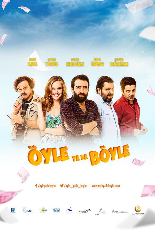 Movie poster for Öyle ya da Böyle (2015)