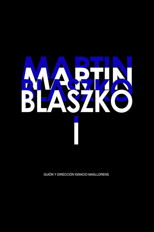 Movie poster for Martin Blaszko I (2009)