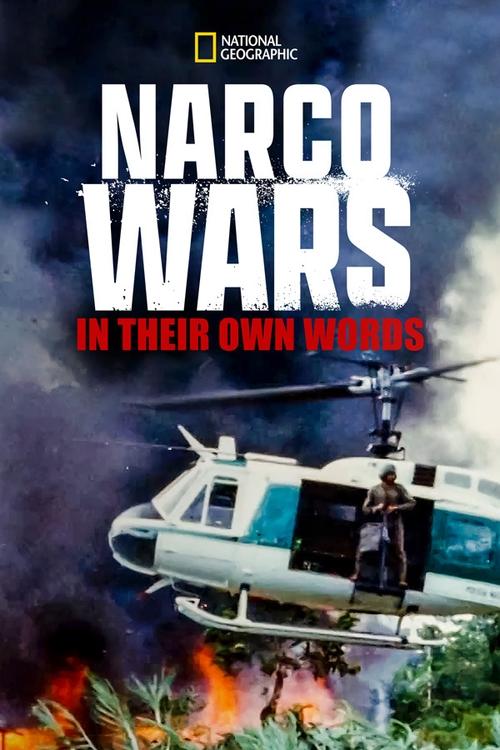 Movie poster for Narco Wars: In Their Own Words (2019)
