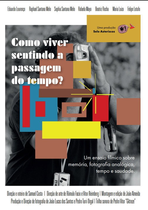 Movie poster for Como viver sentindo a passagem do tempo? (2025)