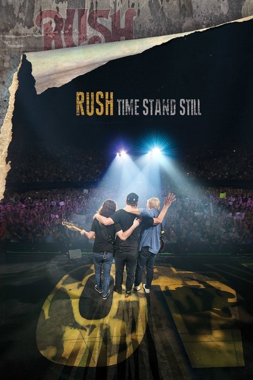 Movie poster for Rush: Time Stand Still (2016)
