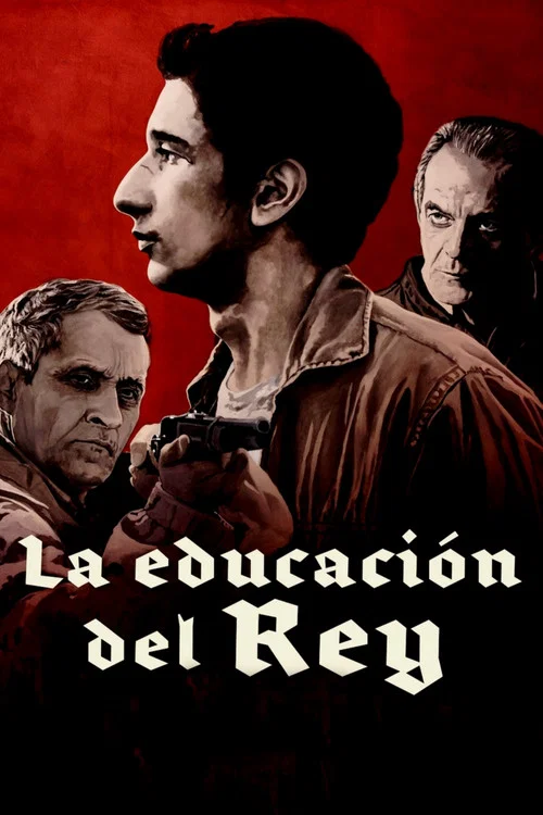 Movie poster for La educación del Rey (2017)