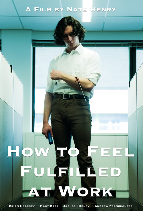 Movie poster for How to Feel Fulfilled at Work (2024)