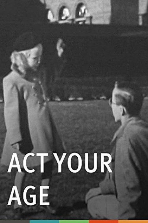 Movie poster for Act Your Age (Emotional Maturity) (1949)