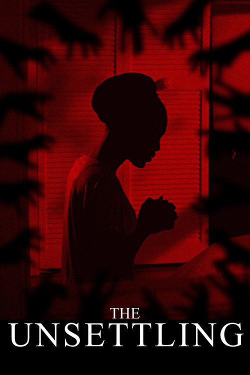 Movie poster for The Unsettling (2022)