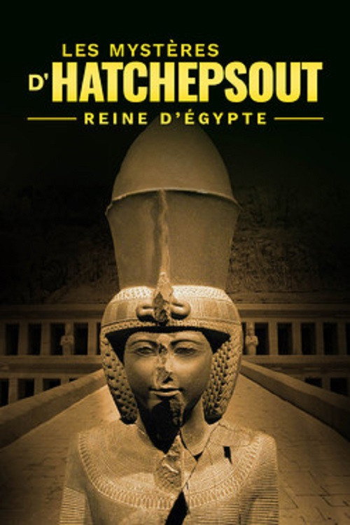 Movie poster for The Temple of Hatshepsut: Treasure of a Queen and Pharaoh (2023)