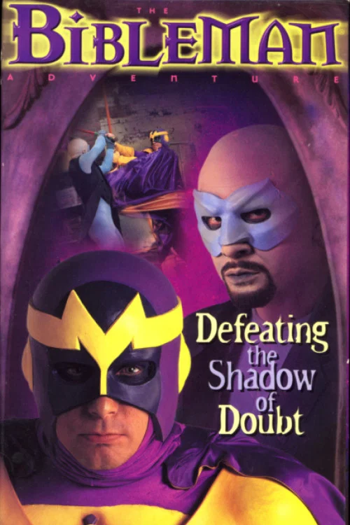 Movie poster for Bibleman: Defeating the Shadow of Doubt (1998)