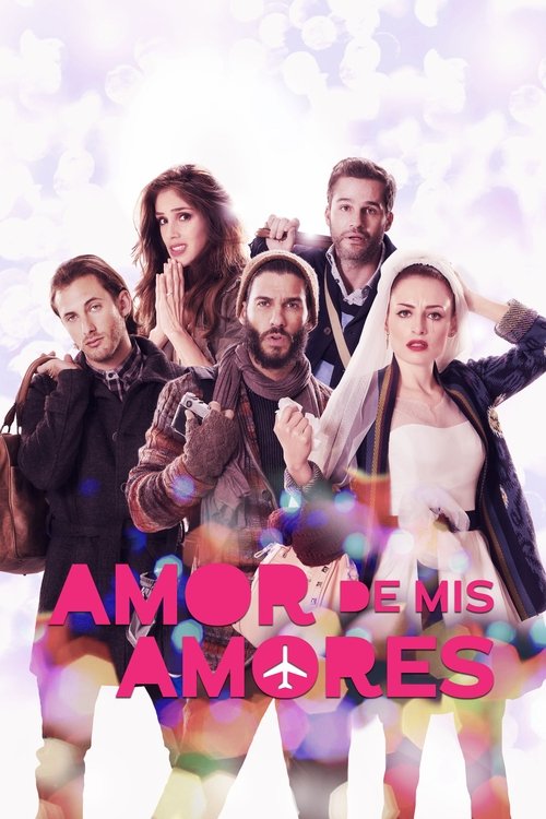 Movie poster for Love of My Loves (2014)