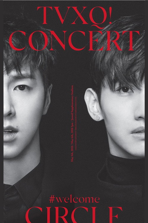 Movie poster for TVXQ! CONCERT -CIRCLE- #welcome in Seoul (2018)