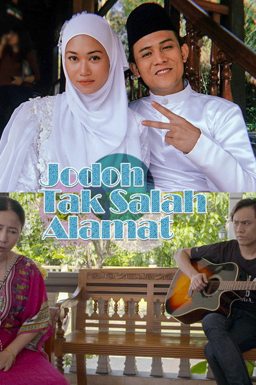 Movie poster for Jodoh Tak Salah Alamat (2018)