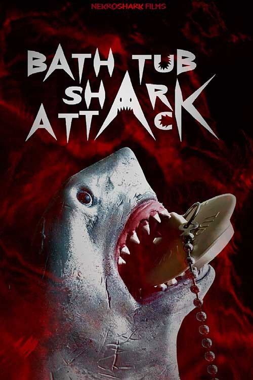 Movie poster for Bathtub Shark Attack (2022)