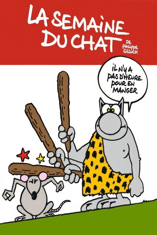 Movie poster for La Semaine du chat de Philippe Geluck - L'intégrâââle ! (2012)