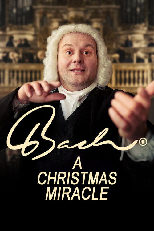 Movie poster for Bach - A Christmas Miracle (2024)
