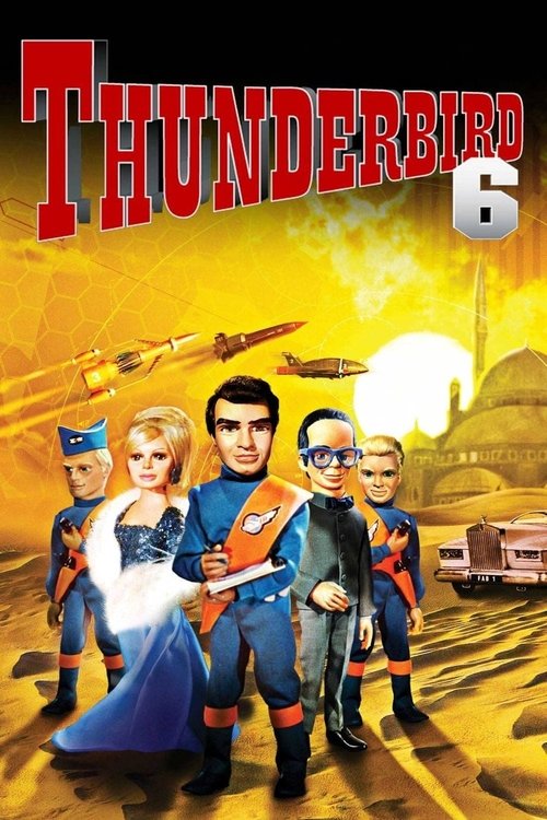 Movie poster for Thunderbird 6 (1968)