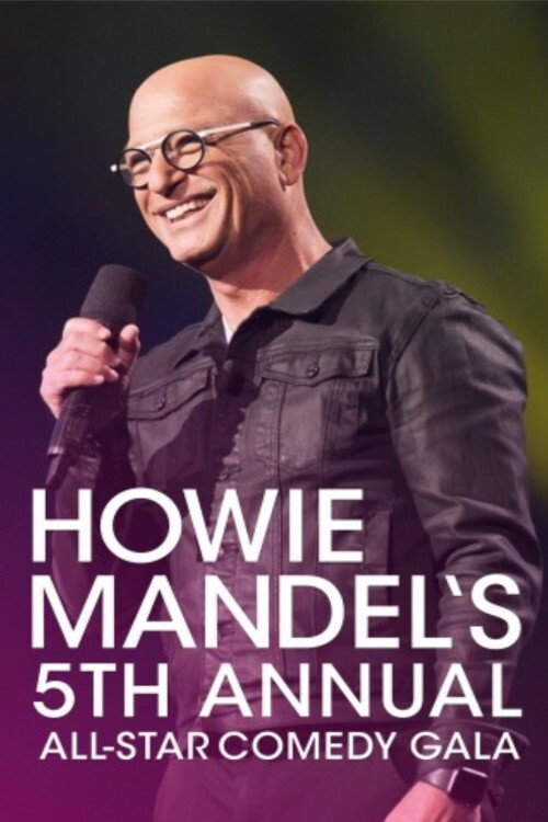 Movie poster for Howie Mandel's 5th Annual All-Star Gala (2020)