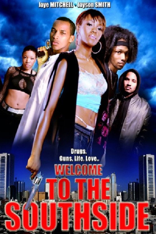 Movie poster for Welcome to the Southside (2006)
