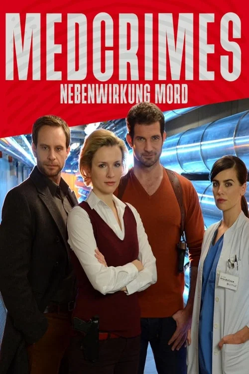 Movie poster for Medcrimes - Nebenwirkung Mord (2013)