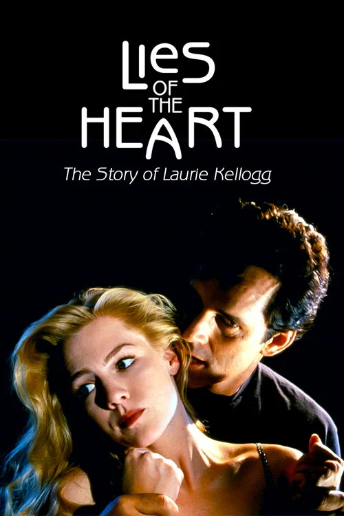 Movie poster for Lies of the Heart: The Story of Laurie Kellogg (1994)