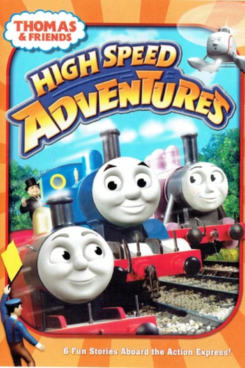Movie poster for Thomas & Friends: High Speed Adventures (2009)