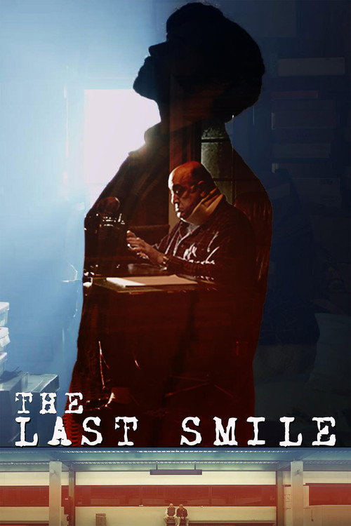 Movie poster for The Last Smile (2016)