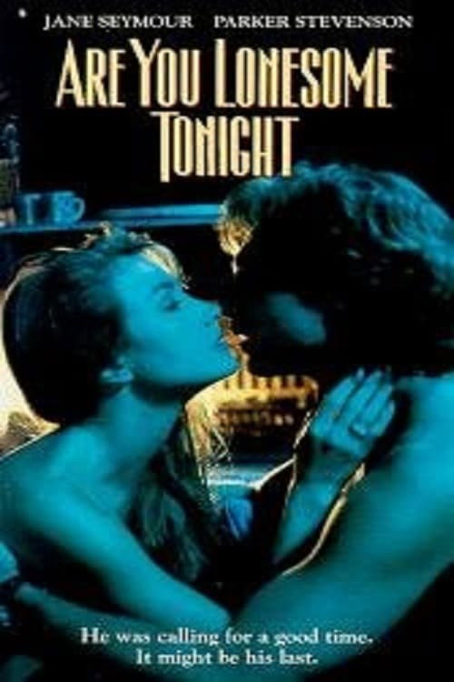 Movie poster for Are You Lonesome Tonight? (1992)