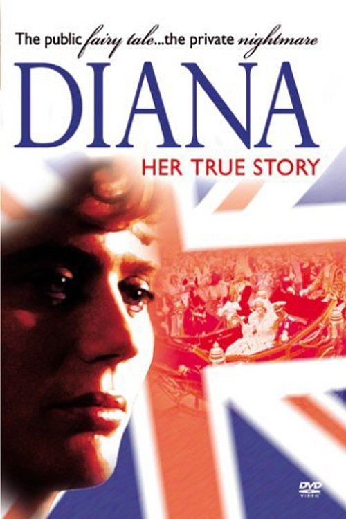 Movie poster for Diana: Her True Story (1993)