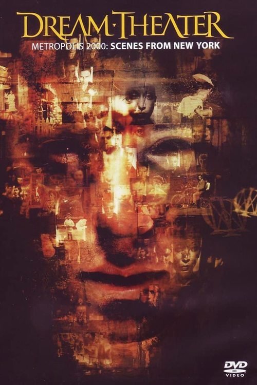 Movie poster for Dream Theater: Metropolis 2000 - Scenes From New York (2001)