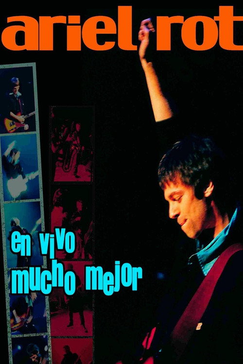 Movie poster for Ariel Rot En Vivo Mucho Mejor (2001)