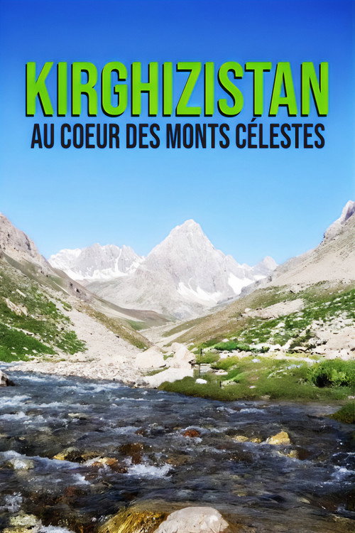 Movie poster for Kirgistan - Hochgebirgsland voller Schätze (2018)