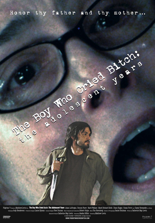 Movie poster for The Boy Who Cried Bitch: The Adolescent Years (2007)