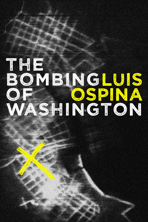 Movie poster for The Bombing of Washington (1972)