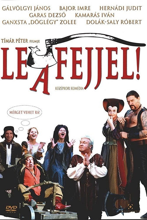 Movie poster for Le a fejjel! (2005)