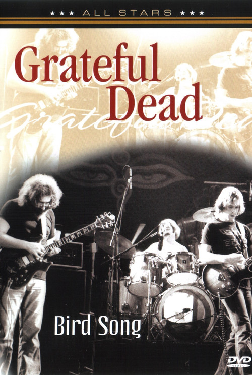 Movie poster for Grateful Dead: Bird Song (2005)