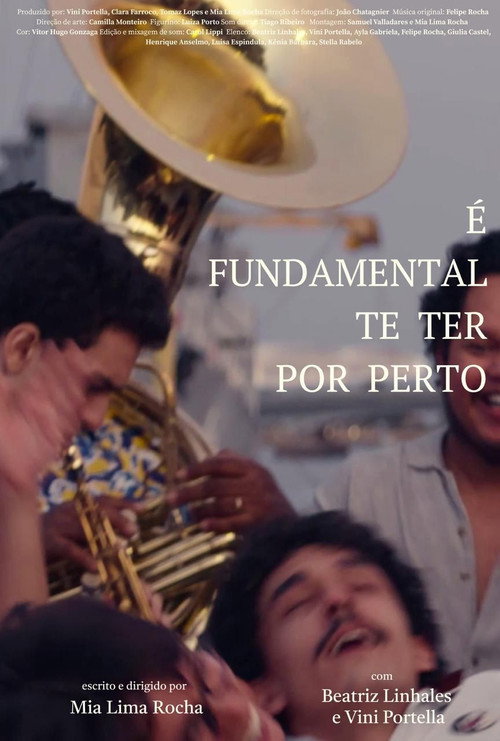 Movie poster for É fundamental te ter por perto
