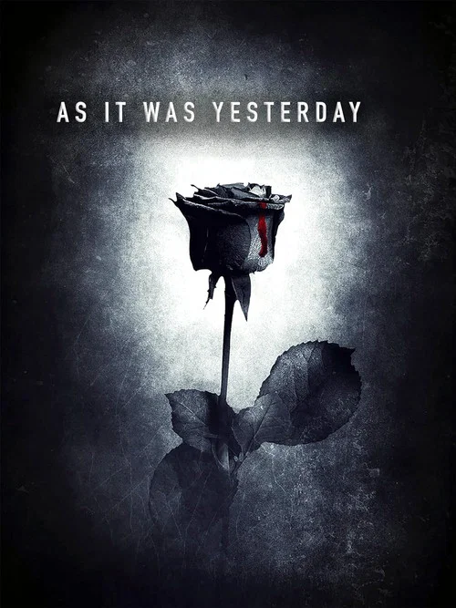 Movie poster for As It Was Yesterday (2005)