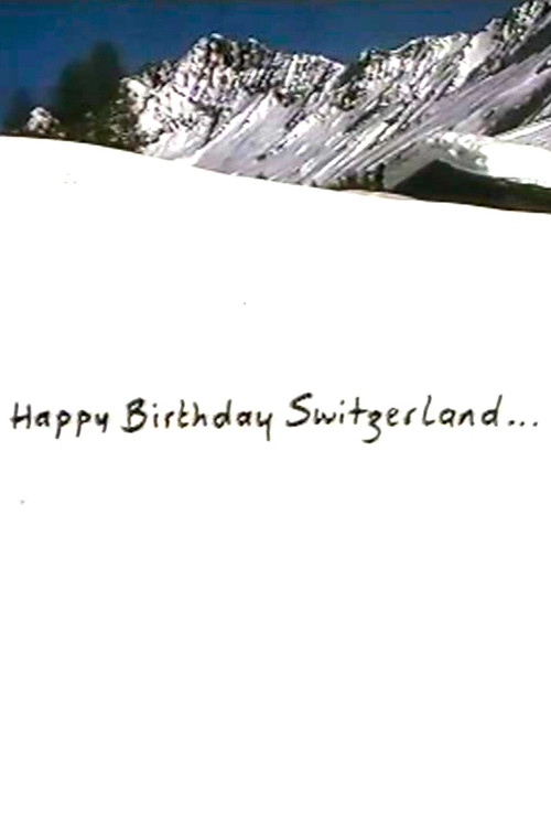 Movie poster for Happy Birthday Switzerland (1990)