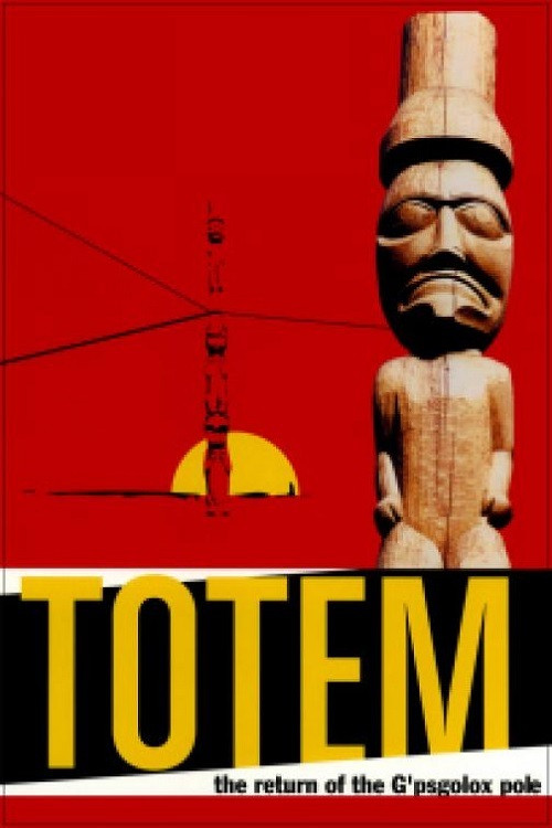 Movie poster for Totem: The Return of the G'psgolox Pole (2003)