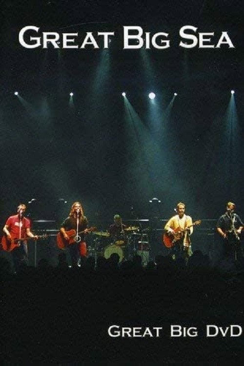 Movie poster for Great Big Sea - Great Big DVD (2003)