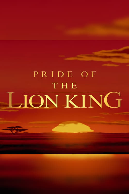 Movie poster for Pride of The Lion King (2011)