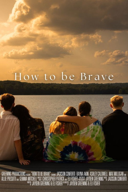 Movie poster for How to be Brave (2025)