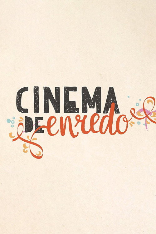 Series poster for Cinema de Enredo (2023)