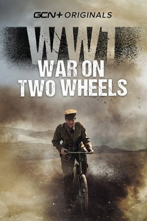Movie poster for WW1 - War on Two Wheels (2021)