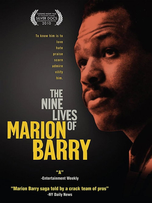 Movie poster for The Nine Lives of Marion Barry (2009)