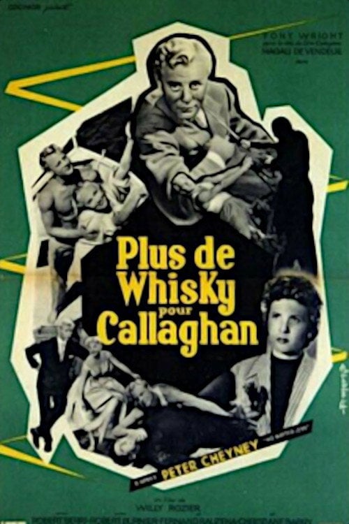 Movie poster for More Whiskey for Callaghan (1955)
