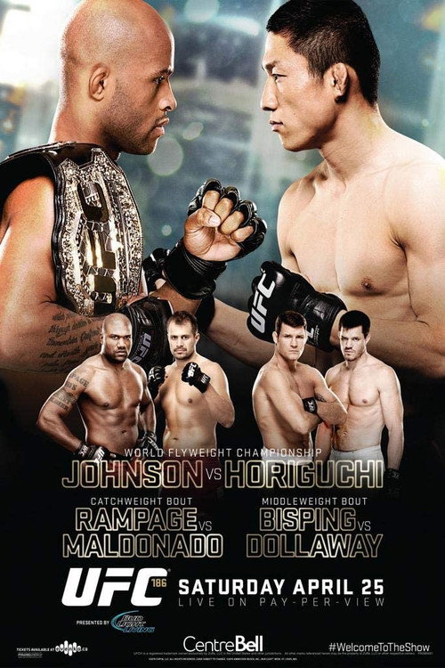 Movie poster for UFC 186: Johnson vs. Horiguchi (2015)