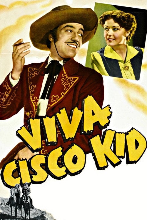 Movie poster for Viva Cisco Kid (1940)