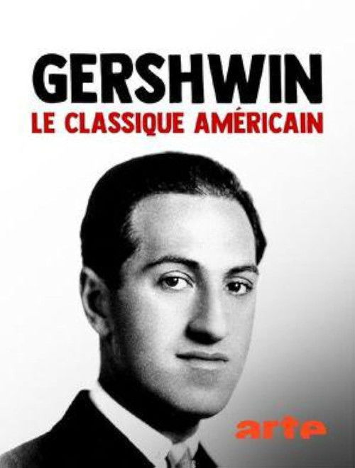 Movie poster for Gershwin: The American Classic (2018)