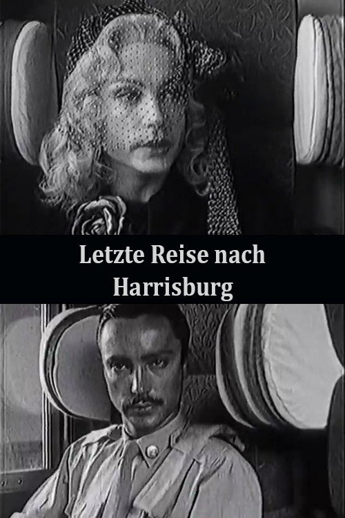 Movie poster for The Last Trip to Harrisburg (1984)