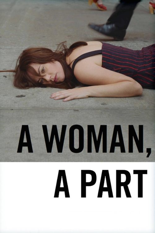 Movie poster for A Woman, a Part (2017)