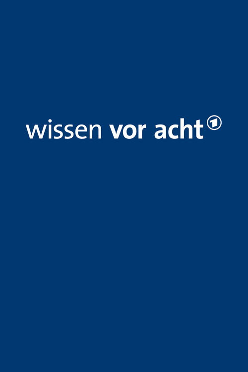 Series poster for Wissen vor acht (2008)